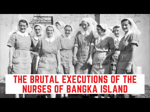 The BRUTAL Executions Of The Nurses Of Bangka Island