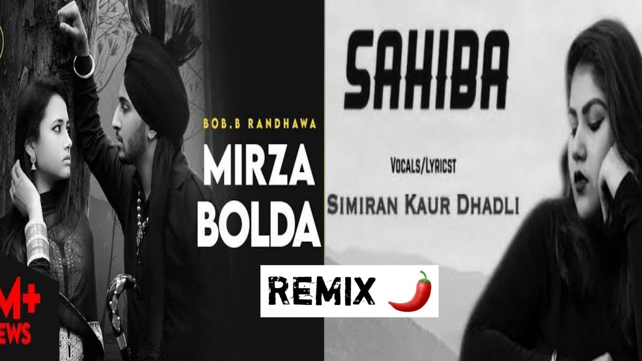 Mirza Bolda X Sahiba  Simran Kaur Dhadli ft BobB Randhawa Official Video  ProdBy Ryder41