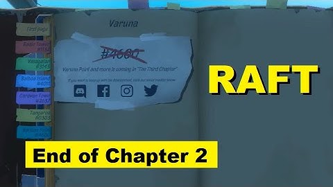 Completed Tangaroa The End of Chapter 2 in Raft  - Now to wait for Varuna Point in Chapter 3
