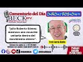 Julio Roberto Gómez por Yezid García Abello. comentario del día. gran debate con Adolfo Beck.25-I-23