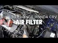 HOW TO CHANGE 02-06 HONDA CRV AIR FILTER