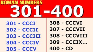 301 to 400 Roman Numerals || Roman Numbers 301 to 400