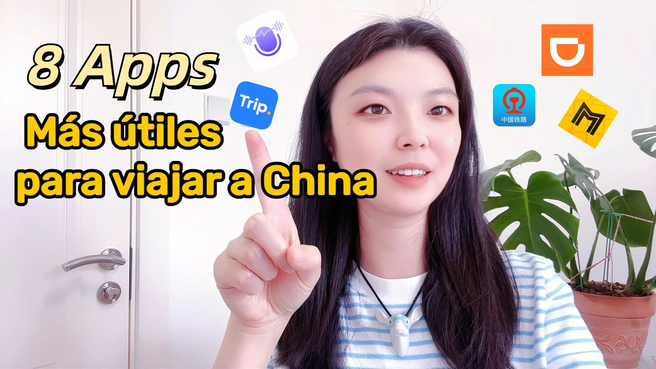 Las 8 Apps más útiles para viajar a China