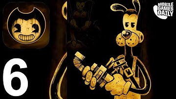 BENDY AND THE INK MACHINE Mobile - Final Boss Chapter 5 - Gameplay Walkthrough Part 6 (iOS Android)