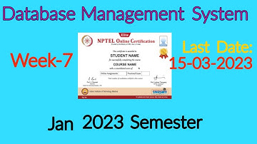 NPTEL Week 7 Database Management System Assignment 7 Answers | DBMS Week-7 Quiz Answers 2023 | NPTEL