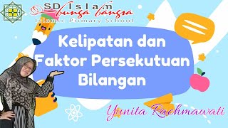 Matematika Kelas 4 Kelipatan dan Faktor Persekutuan