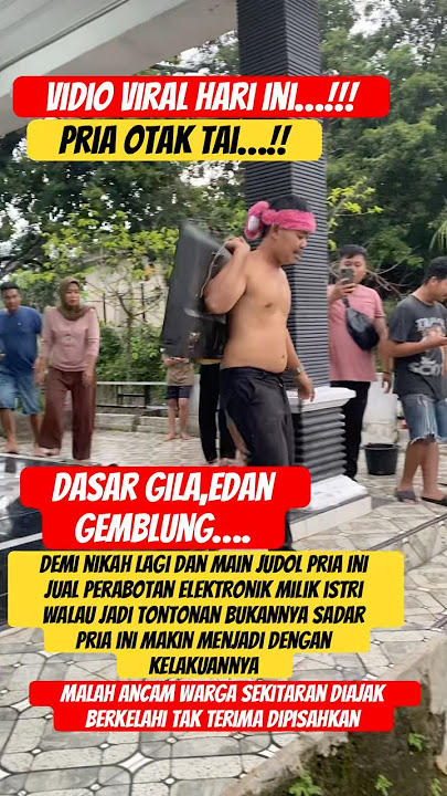 This depraved man is willing to sell electronic equipment to remarry and play judol #bangrenggoch...