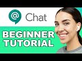 Google Chat Tutorial For Beginners 2024 - How to Use Google Chat LIKE A PRO!