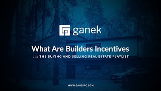 What Are Builders Incentives