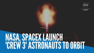 NASA, SpaceX launch 'Crew 3' astronauts to orbit