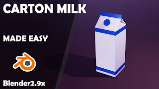 carton milk modeling in blender 2.91