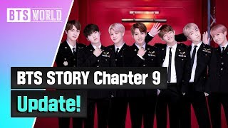 [BTS WORLD] BTS STORY Chapter 9 Update!