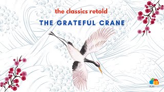 The Grateful Crane