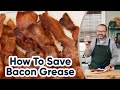 How to save your bacon grease