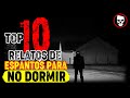 10 RELATOS DE HORROR PARA NO DORMIR | Historias De Terror | RELATOS DE TERROR