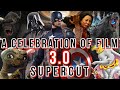 A Celebration of Film 3.0 | The Finale - Supercut