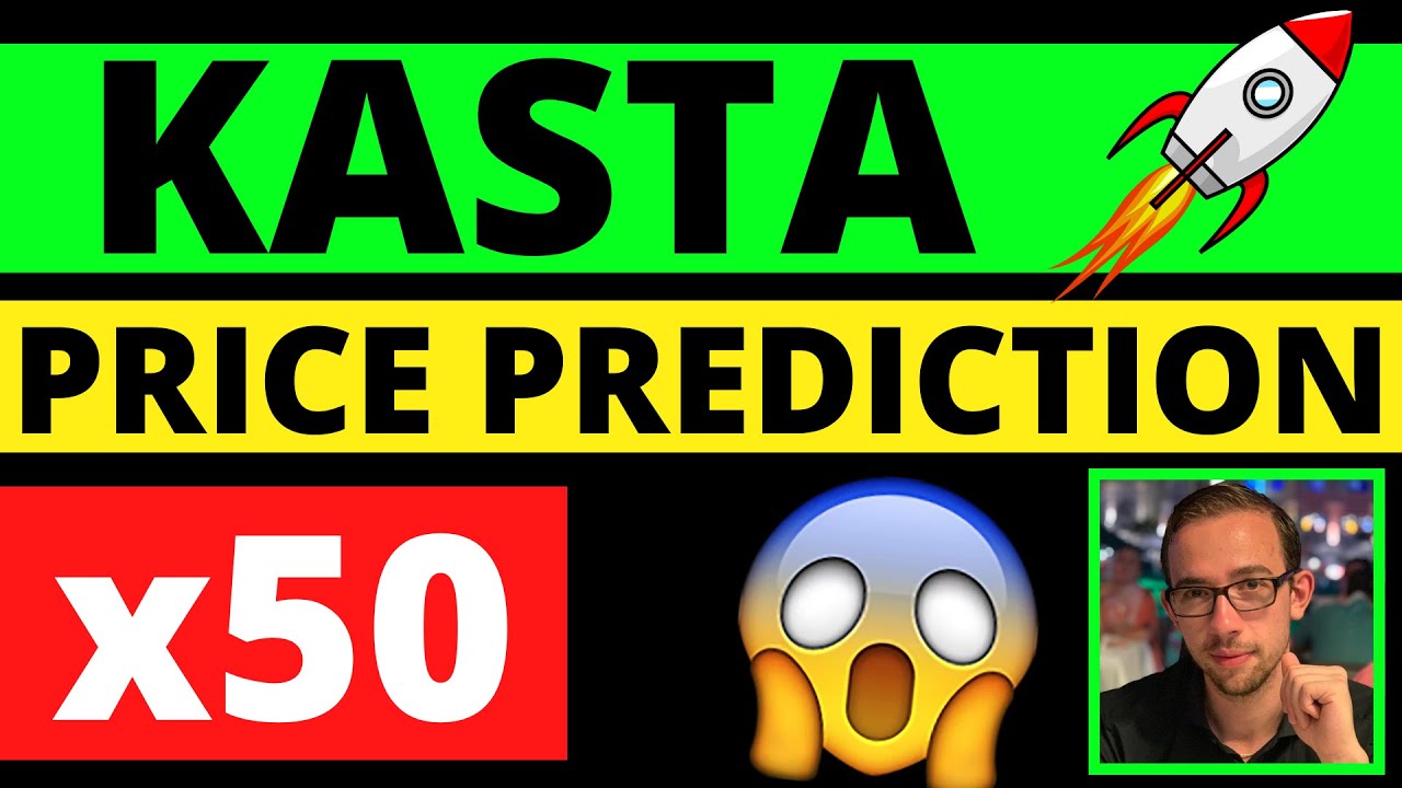 KASTA LIVE LAUNCH PRICE PREDICTION [50x]
