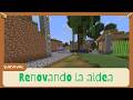 Tuneando la aldea | Minecraft S1.E15