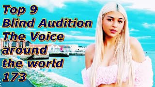 Top 9 Blind Audition (The Voice around the world 173)