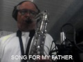 Song for my father  horace silver  bs tenor saxophone blue label