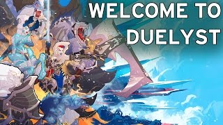 Welcome To Duelyst!