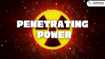 Penetrating Power