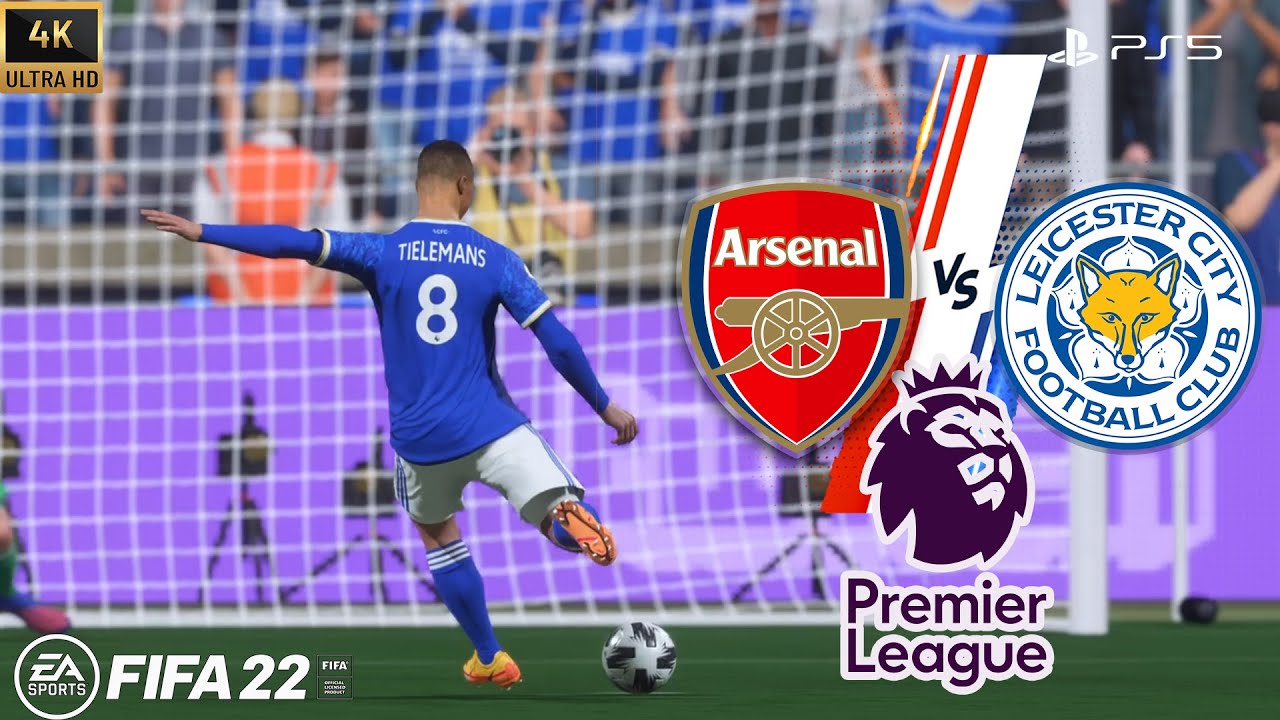 FIFA 22: Arsenal vs. Leicester City (EPL) feat. Youri Tielemans  | PS5 Gameplay.