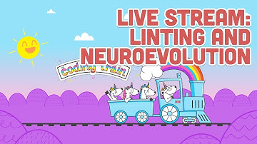 Live Stream #124.1 - Linting and Neuroevolution - Part 1