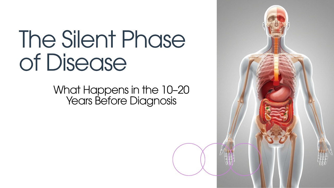 The Silent Phase of Disease | What Happens 10–20 Years Before Disease Diagnosis