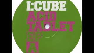 I:Cube - Acid Tablet