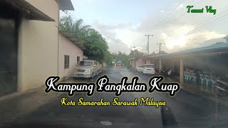 Perjalanan Semasa Hujan Mahu Pergi Ke Kampung Pangkalan Kuap Melayu,,Kota Samarahan Sarawak Malaysia