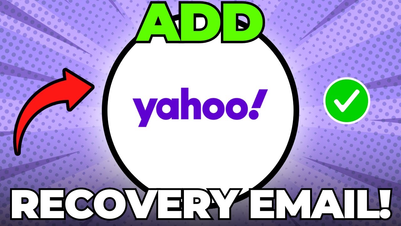 How to Add Recovery Email in Yahoo Mail - YouTube