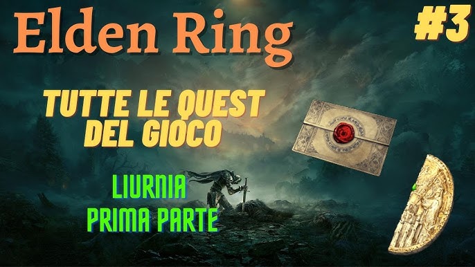 GUIDA ELDEN RING - COME FARE TUTTE LE QUEST - [Roundtable Hold, Stormveil  Castle] - (2/14) 