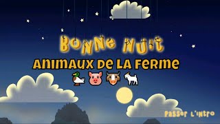 Bonne Nuit 🌜 - dormir Animaux de la ferme 🦆🐴🐮. Des histoires au coucher 👶🏽 screenshot 4