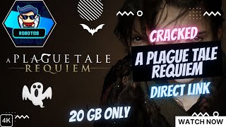 A Plague Tale Requiem Crack For Free 100% Working Tech With Robotos