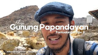 KE GUNUNG BAWA 3 ISTRI⁉️ Fantualangan Episode 8