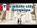 The Most Beautiful City in South America - Arequipa, Peru | Travel Vlog