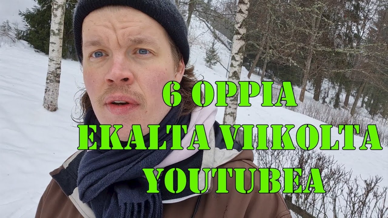 6 oppia ensimmäiseltä viikolta Youtube-videoita