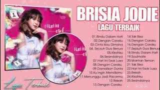 Brisia Jodie Full Album || Brisia Jodie daftar putar hits terbaik ||  Lagu Indonesia Terbaru 2021