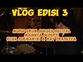 Drummer Chops !! (Vlog Edisi 3)
