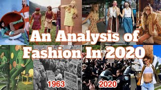 How 2020 Changed the Fashion Industry  | Isolation, Repeating History & TikTok