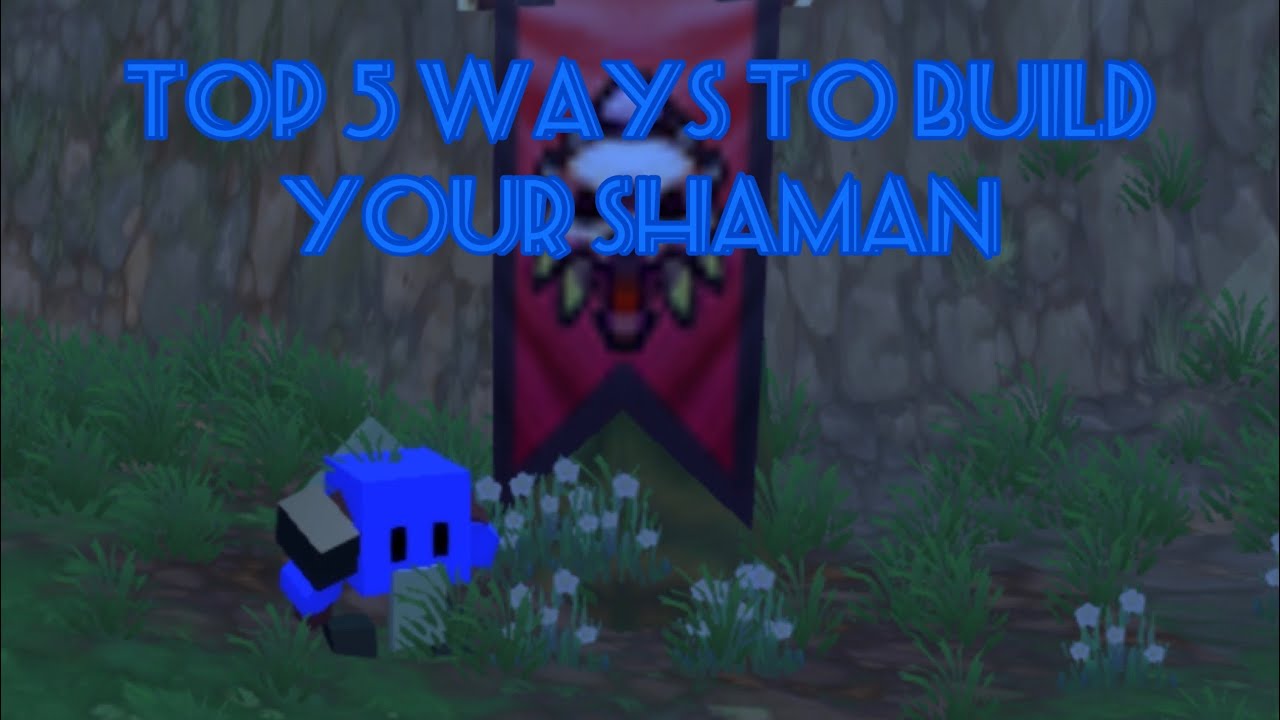 Top 5 Ways to build your Shaman in Hordes.io