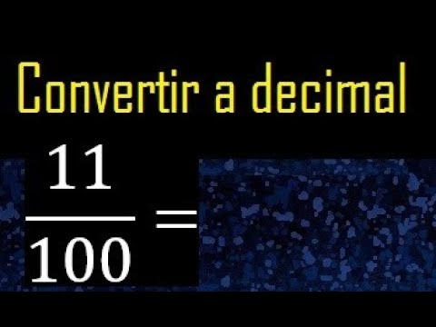 Vídeo: O que é 11 100 como decimal?