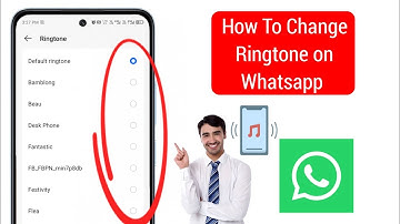 How to Change WhatsApp Ringtone 2025 | Easy Step-by-Step Guide
