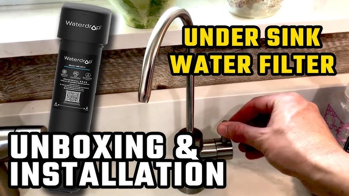 Installation Guide for Waterdrop Under Sink Filter 