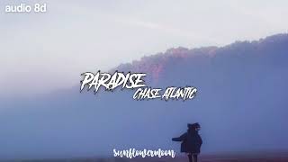 Paradise-Chase Atlantic (audio 8d)