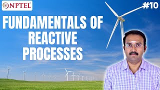 Fundamentals Of Reactive Processes Material Energy Balances