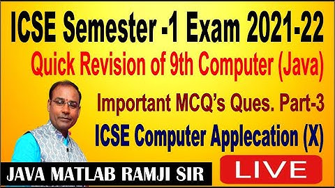 ICSE 10th  Java Class and its Computation Part 1 MCQ Part 3 | by Java Matlab Ramji Sir