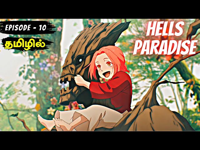 Hell's Paradise in a Nutshell - BiliBili