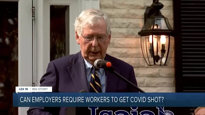 Can employers require workers to get COVID shot?